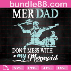 Merdad Dont Mess With My Mermaid Svg