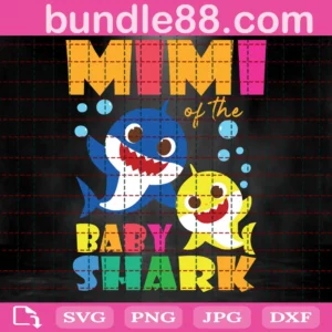 Mimi Of The Baby Shark Svg
