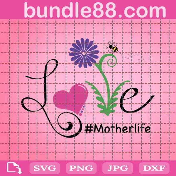 Motherlife Svg, Mom Life Svg