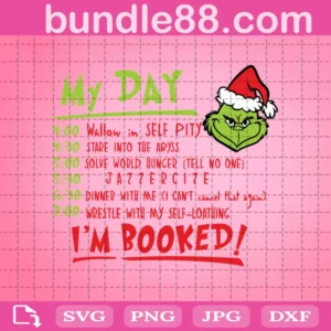 My Day I'M Booked Svg