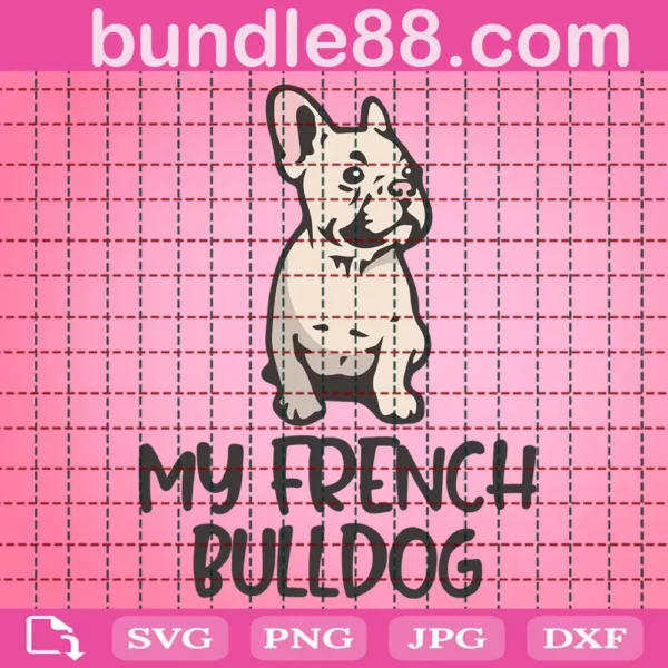 My French Bulldog Svg