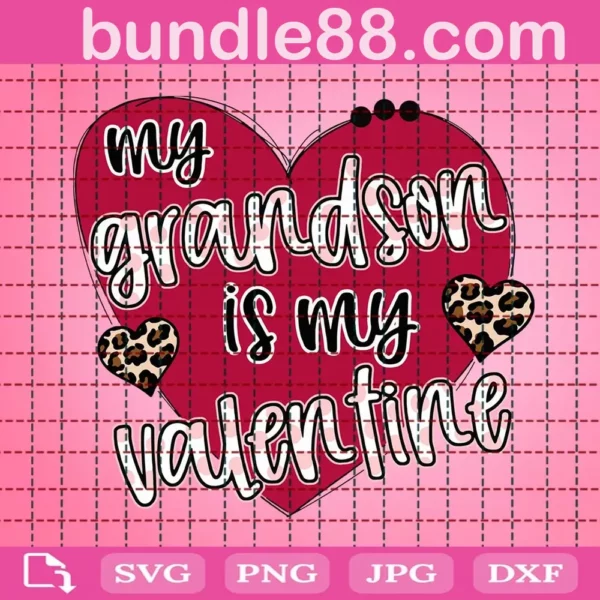 My Grandson Are My Valentines Svg