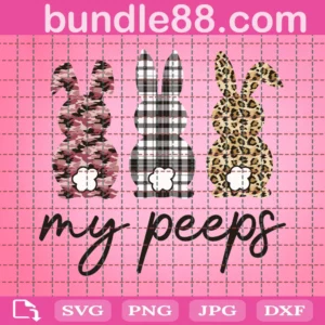 My Peeps Svg, Bunny Svg