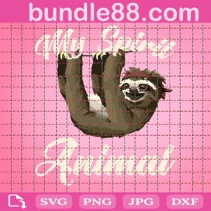 My Spirit Animal Sloth Svg
