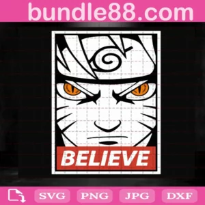 Naruto Believe Svg