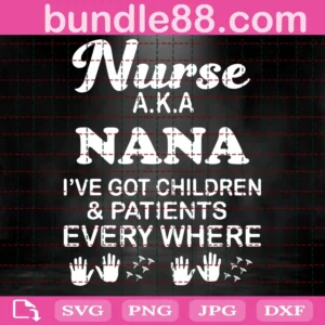 Nurse Aka Nana Svg