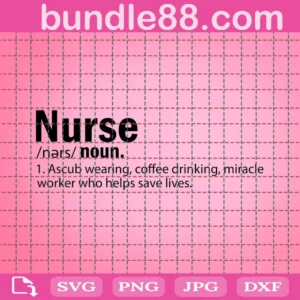 Nurse Svg, Nurse Life Svg