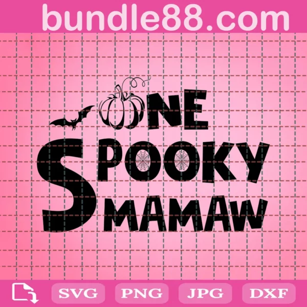 One Spooky Mammaw Svg