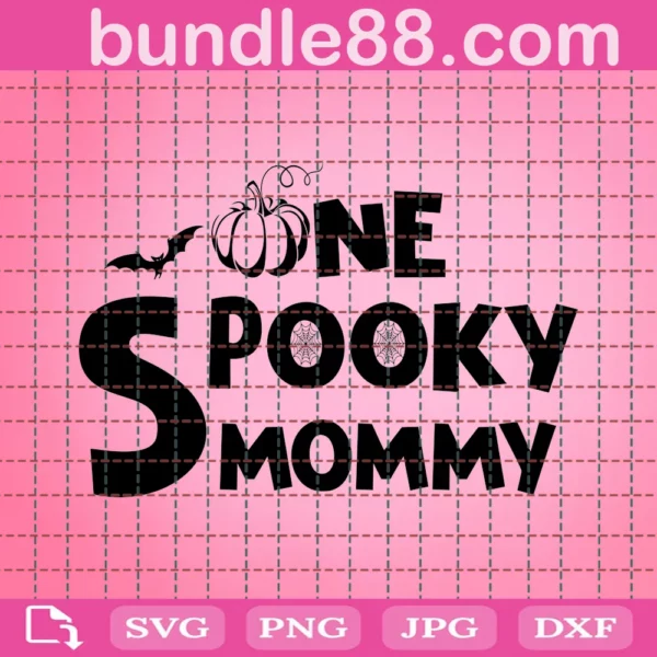 One Spooky Mommy Svg