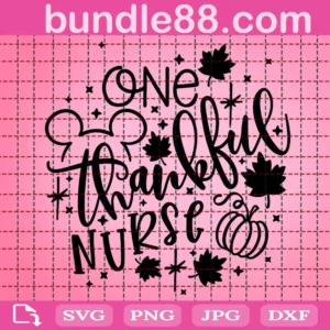 One Thankful Nurse Svg