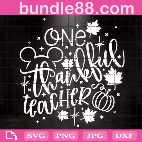 One Thankful Teacher Svg