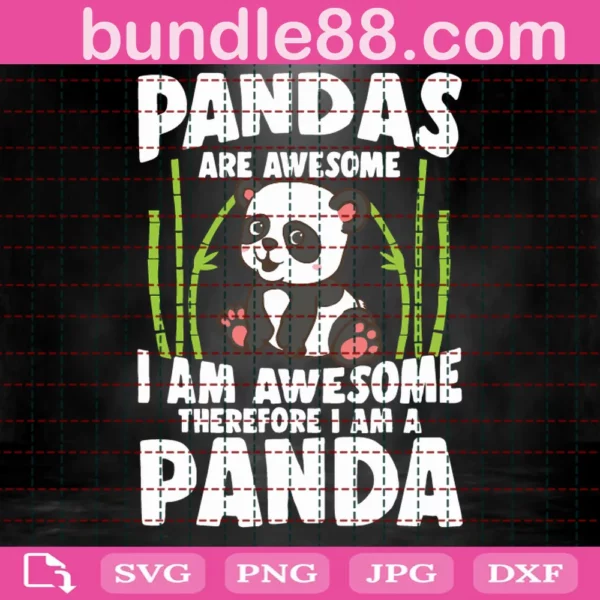 Pandas Are Awesome Svg