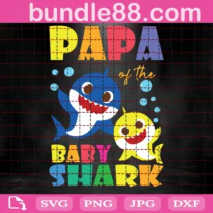 Papa Of The Baby Shark Svg