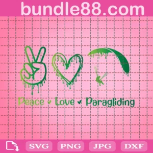 Paragliding Svg, Peace Love Paragliding Svg