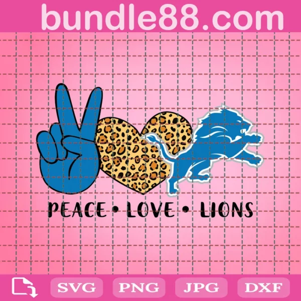 Peace Love Lions Svg