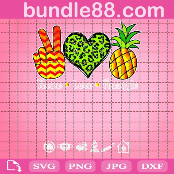 Peace Love Pineapple Svg