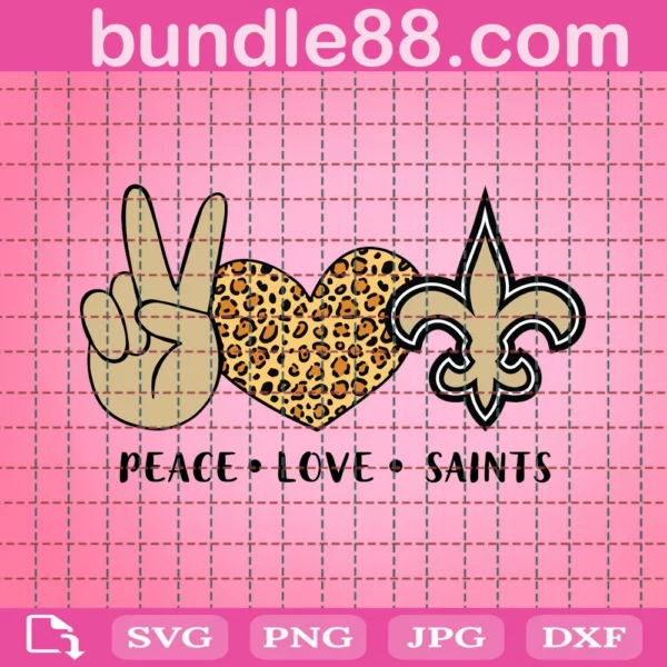 Peace Love Saints Svg