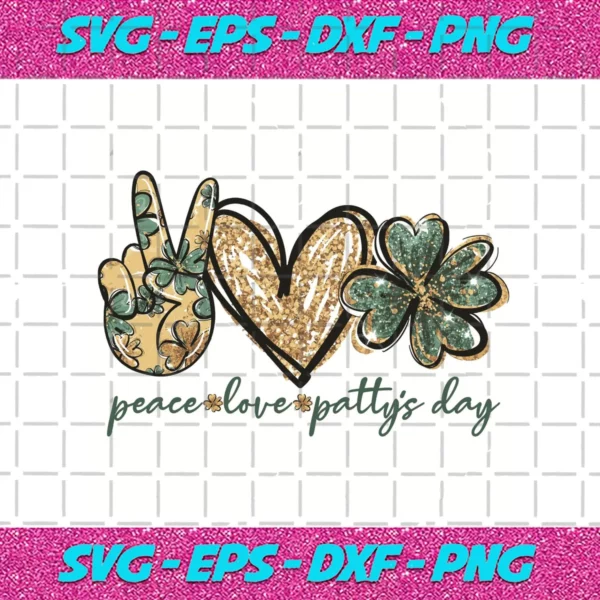 Peace Love St. Patty'S Day Svg