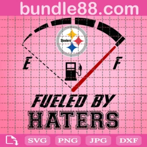 Pittsburgh Steelers Fueled By Haters Svg
