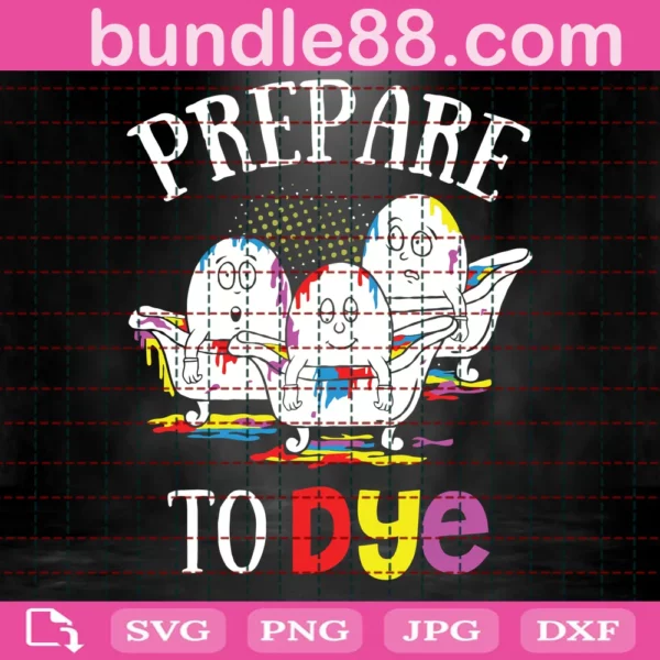 Prepare To Dye Svg