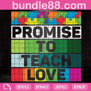 Promise To Teach Love Svg