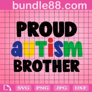 Proud Autism Brother Svg