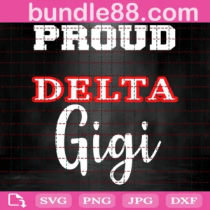 Proud Delta Gigi Svg
