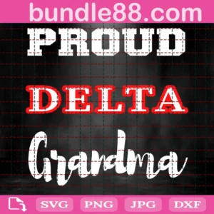 Proud Delta Grandma Svg