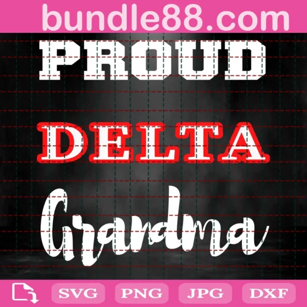 Proud Delta Grandma Svg