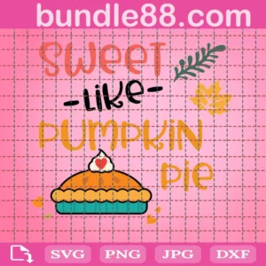 Pumpkin Pie Svg, Thanksgiving Svg