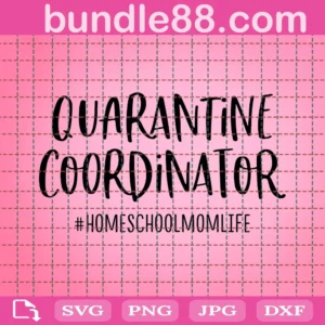 Quarantine Svg, Quarantine Coordinator Svg