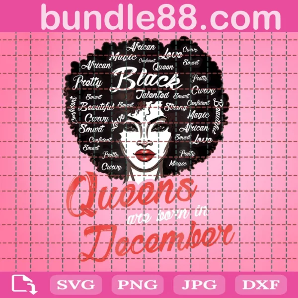 Queens Are Born In December