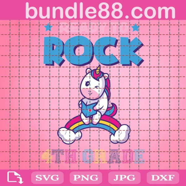 Ready To Rock 4Th Grade Unicorn Rainbow Back To School Kids Svg