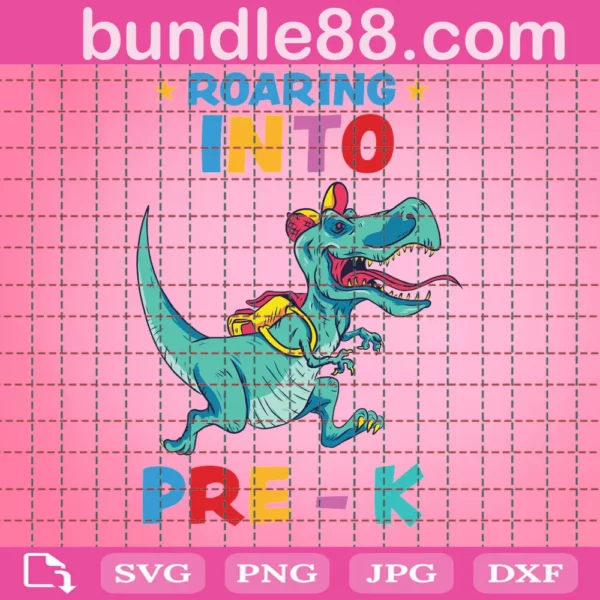 Roaring Into Pre K T Rex Dino Kid Svg