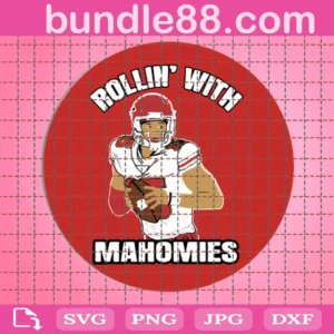 Rollin With Mahomes. Svg