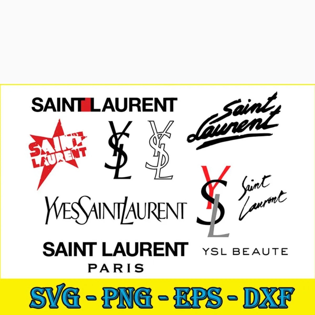 Saint Laurent Logo Bundle SVG PNG DXF EPS Cricut Silhouette February 2024