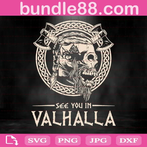 See You In Valhalla Viking Svg