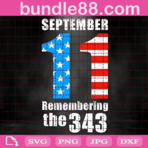 September 11 Remembering The 343 Svg