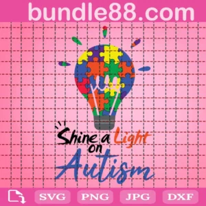 Shine A Light On Autism Svg
