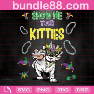 Show Me Your Kitties Svg Download