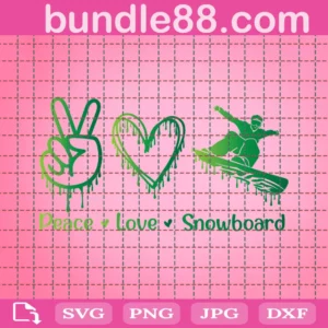 Snowboard Svg, Peace Love Svg