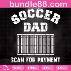 Soccer Dad Svg, Soccer Svg