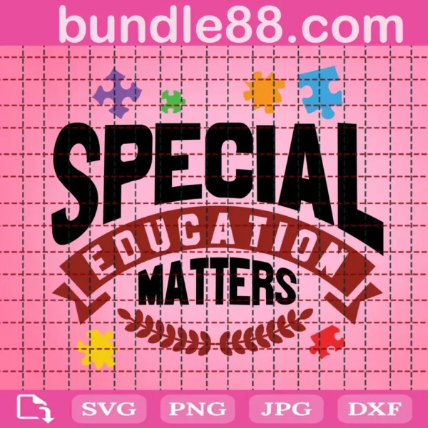 Special Education Matters Autism Teacher Svg