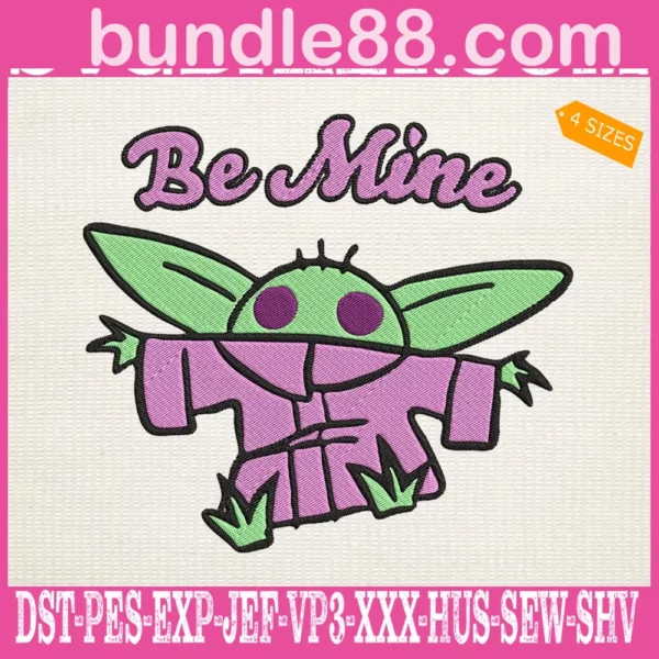 Star Wars The Mandalorian Be Mine Grogu Embroidery Files