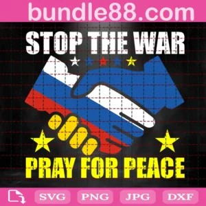 Stop The Was Pray For Peace Svg