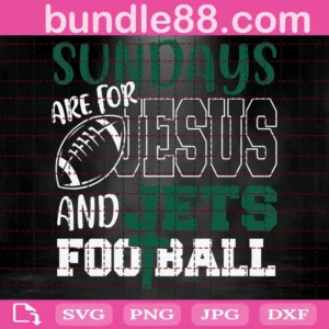 Sundays Are For Jesus And Jets Football Svg