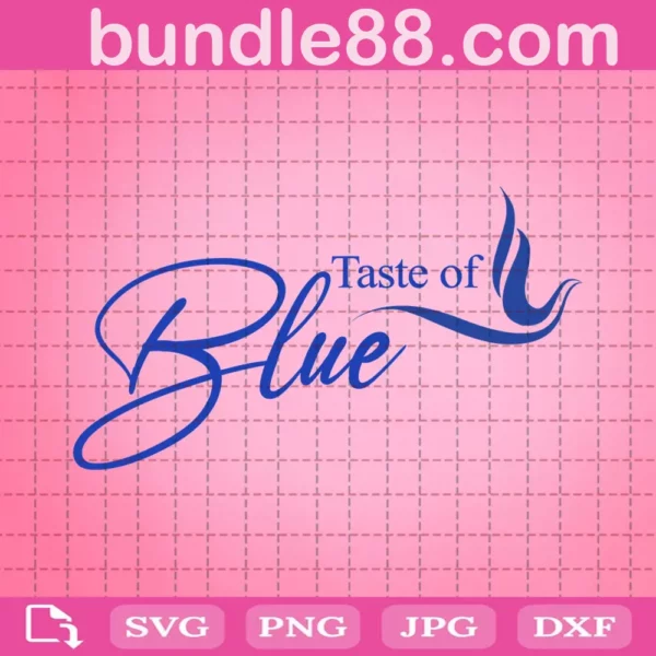 Taste Of Blue Svg