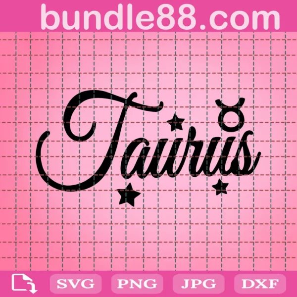 Taurus Svg, Taurus Birthday Svg