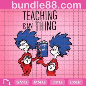 Teaching is my thing Svg