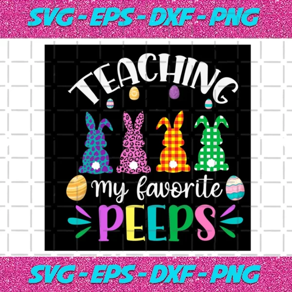 Teaching My Favorite Peeps Svg